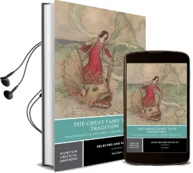 The Great Fairy Tale Tradition: From Straparola and Basile to the Brothers Grimm Audiobook download free by Jack Zipes