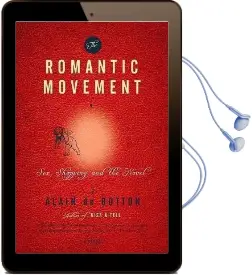 The Romantic Movement: Sex, Shopping, and the Novel Audiobook download free by Alain De Botton
