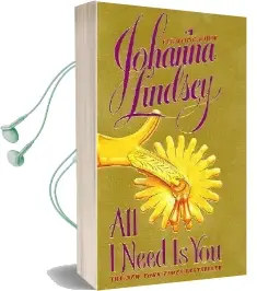 All i Need is you Audiobook download free by Johanna Lindsey