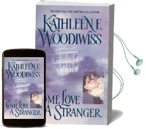 Come Love a Stranger Audiobook download free by Kathleen E. Woodiwiss