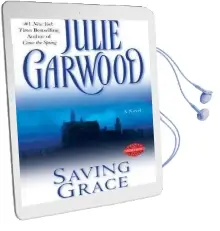 Saving Grace Audiobook download free by Julie Garwood