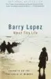 Audiobook About This Life author Barry Lopez