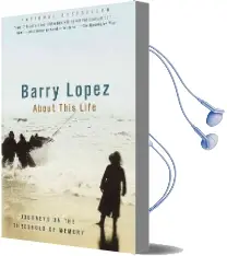 About This Life Audiobook download free by Barry Lopez