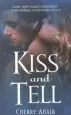 Audiobook Kiss and Tell author Cherry Adair