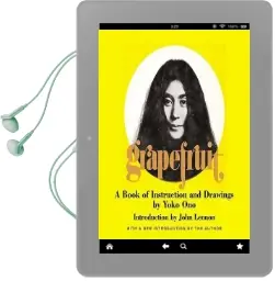Grapefruit: A Book of Instructions and Drawings Audiobook download free by Yoko Ono