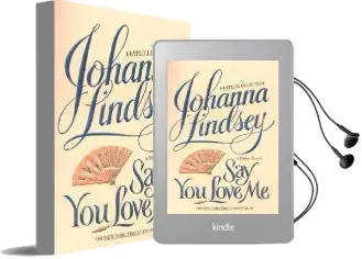 Say you Love me Audiobook download free by Johanna Lindsey
