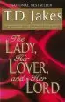 Audiobook The Lady, her Lover, and her Lord author T. D. Jakes