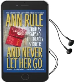 And Never let her go Audiobook download free by Ann Rule