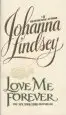 Audiobook Love me Forever author Johanna Lindsey