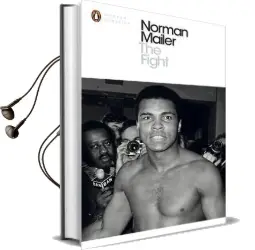 The Fight Audiobook download free by Norman Mailer