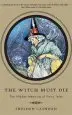 Audiobook The Witch Must die: The Hidden Meaning of Fairy Tales author Sheldon Cashdan