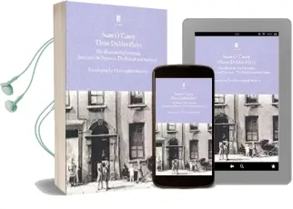 Three Dublin Plays Audiobook download free by Sean O'Casey