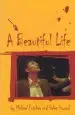 Audiobook A Beautiful Life author Michael Futcher