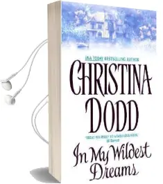 In my Wildest Dreams Audiobook download free by Christina Dodd