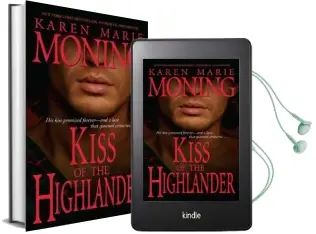 Kiss of the Highlander Audiobook download free by Karen Marie Moning