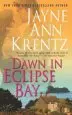 Audiobook Dawn in Eclipse bay author Jayne Ann Krentz