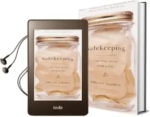 Safekeeping: Some True Stories From a Life Audiobook download free by Abigail Thomas