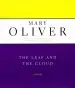 Audiobook The Leaf and the Cloud: A Poem author Mary Oliver