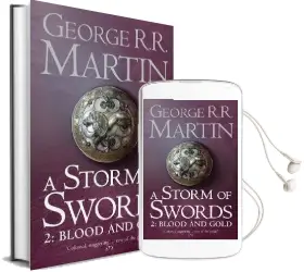 A Storm of Swords: Part 2 Blood and Gold Audiobook download free by George R. R. Martin