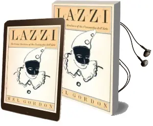 Lazzi: The Comic Routines of the Commedia Dell'Arte Audiobook download free by Mel Gordon