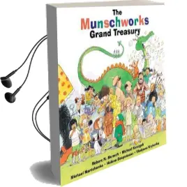 The Munschworks Grand Treasury Audiobook download free by Robert Munsch