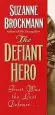 Audiobook Defiant Hero, the author Suzanne Brockman