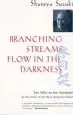 Audiobook Branching Streams Flow in the Darkness: Zen Talks on the Sandokai author Shunryu Suzuki