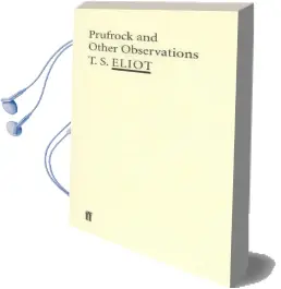 Prufrock and Other Observations Audiobook download free by T. S. Eliot