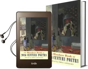 Bloodaxe Book of 20Th Century Poetry Audiobook download free by Edna Longley
