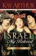 Audiobook Israel, my Beloved author Kay Arthur