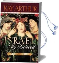 Israel, my Beloved Audiobook download free by Kay Arthur