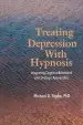 Audiobook Treating Depression With Hypnosis: Integrating Cognitive-Behavioral and Strategic Approaches author Michael D. Yapko