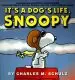 Audiobook It'S a Dog'S Life, Snoopy author Charles M Schulz