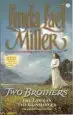 Audiobook Two Brothers: The Lawman and the Gunslinger author Linda Lael Miller
