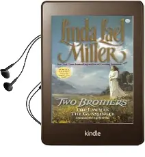Two Brothers: The Lawman and the Gunslinger Audiobook download free by Linda Lael Miller