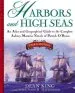 Audiobook Harbors and High Seas: Map Book and Geographical Guide to the Aubrey/Maturin Novels of Patrick O'Brian author Dean King