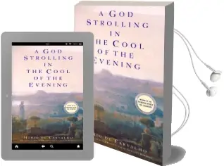 A god Strolling in the Cool of the Evening Audiobook download free by Mario De Carvalho