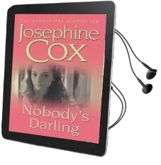 Nobody'S Darling: A Captivating Saga of Family, Friendship and Love Audiobook download free by Josephine Cox