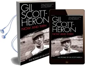 Now and Then Audiobook download free by Gil Scott Heron