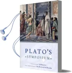 Plato'S 'Symposium' Audiobook download free by Seth Benardete