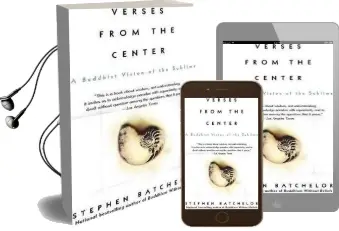 Verses From the Center: A Budhist Vision of the Sublime Audiobook download free by Stephen Batchelor