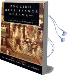 English Renaissance Drama: A Norton Anthology Audiobook download free by David Bevington