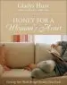 Audiobook Honey for a Woman'S Heart: Growing Your World Through Reading Great Books author Gladys Hunt