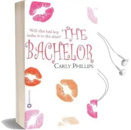 The Bachelor Audiobook download free by Carly Phillips