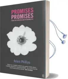 Promises, Promises Audiobook download free by Adam Phillips
