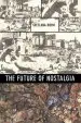 Audiobook The Future of Nostalgia author Svetlana Boym