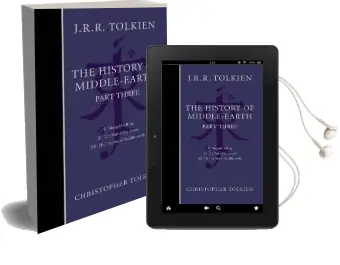 The History of Middle-Earth: Part 3 Audiobook download free by Christopher Tolkien
