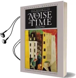The Noise of Time: Selected Prose Audiobook download free by Osip Mandelstam