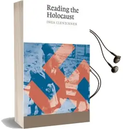 Reading the Holocaust Audiobook download free by Inga Clendinnen