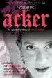 Audiobook Essential Acker: The Selected Writings of Kathy Acker author Kathy Acker